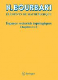 Bourbaki - Espaces vectoriels topologiques