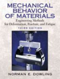 Dowling N. - Mechanical Behavior of Materials