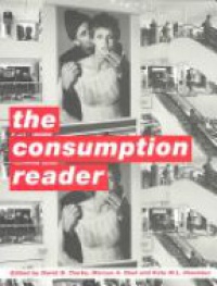 David B. Clarke,Marcus A. Doel,Kate M. L. Housiaux - The Consumption Reader