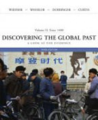 Wiesner M.E. - Discovering the Global Past II