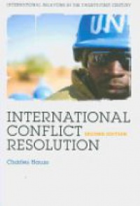 Hauss Ch. - International Conflict Resolution, 2nd ed.