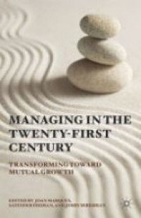 Marques J. - Managing in the Twenty-first Century