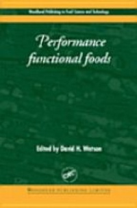 Watson D. H. - Performance Functional Foods