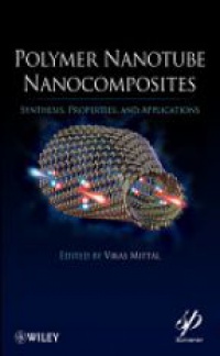 Mittal V. - Polymer Nanotube Nanocomposites