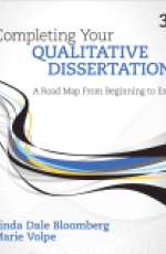 Completing Your Qualitative Dissertation: A Road Map From Beginning to End