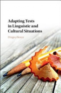 Dragoş Iliescu - Adapting Tests in Linguistic and Cultural Situations
