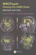 MRCPsych: Passing the CASC Exam, Second Edition