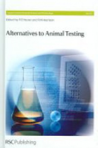 Hester R. E. - Alternatives to Animal Testing