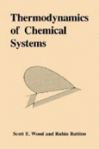 Wood S. - Thermodynamics of Chemical Systems