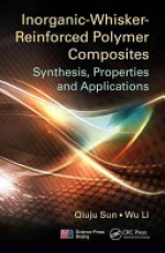 Inorganic-Whisker-Reinforced Polymer Composites: Synthesis, Properties and Applications
