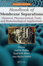 Handbook of Membrane Separations: Chemical, Pharmaceutical, Food, and Biotechnological Applications