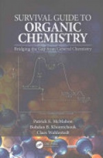Survival Guide to Organic Chemistry: Bridging the Gap from General Chemistry