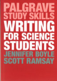 Jennifer Boyle, Scott Ramsay - Writing for Science Students