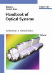 Gross H. - Handbook of Optical Systems - Vol. 1