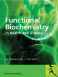 Newsholme E. - Functional Biochemistry in Health and Disease