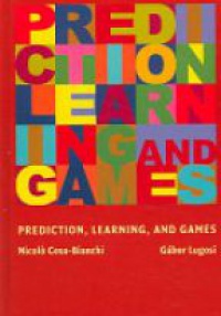 Cesa N. - Prediction, Learning and Games