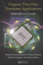 Organic Thin-Film Transistor Applications: Materials to Circuits