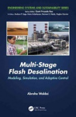 Multi-Stage Flash Desalination: Modeling, Simulation, and Adaptive Control
