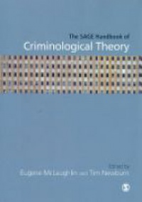 McLaughlin E. - The SAGE Handbook of Criminological Theory