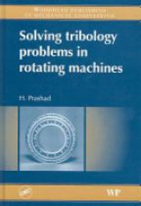 Prashad - Solving Tribology Problems in Rotating Machines