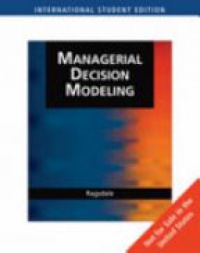 Ragsdale - Managerial Decision Modeling