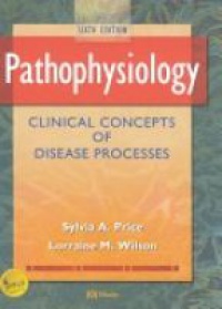 Price A. - Pathophysiology: Clinical Concepts Diseases