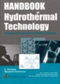 Byrappa K. - Handbook of Hydrothermal Technology: A Technology for Crystal Growth and Materials Processing