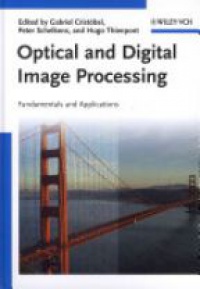 Gabriel Cristóbal - Optical and Digital Image Processing