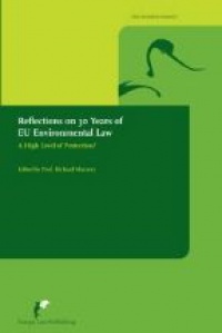 Macrory R. - Reflections on 30 Years of EU Environmental Law