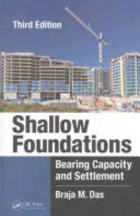 DAS - Shallow Foundations: Bearing Capacity and Settlement, Third Edition