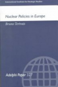 Tertrais B. - Nuclear Policies in Europe