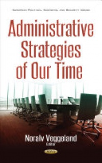 Noralv Veggeland - Administrative Strategies of our Time