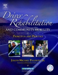 Pellerito - Driver Rehabilitation and Community Mobility
