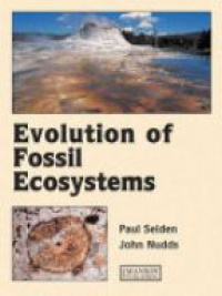 Selden P. - Evolution of Fossil Ecosystems
