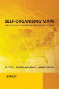 Agarwal P. - Self-Organising Maps: Applications in Geographic Information Science