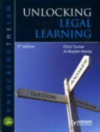 Chris Turner,Jo Boylan-Kemp - Unlocking Legal Learning