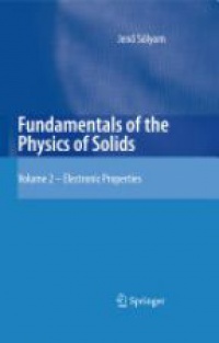 Jenö Sólyom - Fundamentals of the Physics of Solids