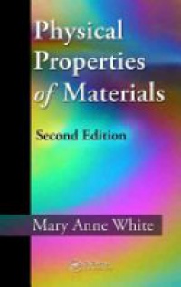 White M. - Physical Properties of Materials