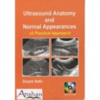 Sethi D. - Ultrasound Anatomy and Normal Appearances