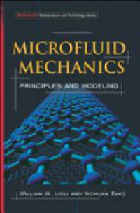 Liou W. - Microfluid Mechanics