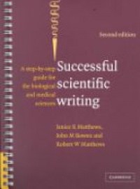 Matthews J. R. - Successful Scientific Writing