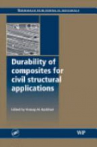 Karbhari M. - Durability of Composites for Civil Structural Applications