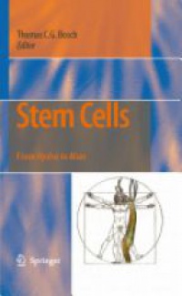 Bosch T. - Stem Cells: From Hydra to Man