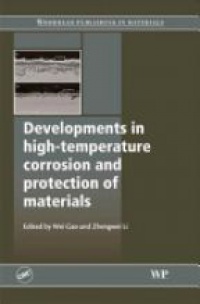 Gao W. - Developments in High Temperature Corrosion and Protection of Mate