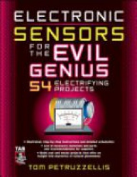 Petruzzellis T. - Electronic Sensors for the Evil Genius