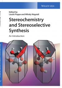Nográdi M. - Stereochemistry and Stereoselective Synthesis: An Introduction