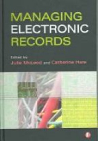 Julie McLeod - Managing Electronic Records