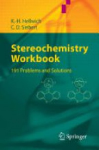 Hellwich K. - Stereochemistry Workbook, 191 Problems and Solutions