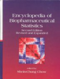 Chow S. Ch. - Encyclopedia of Biopharmaceutical Statistics, 2nd Edition