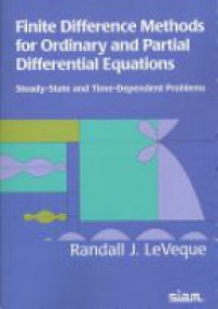 LeVegue R. - Finite Differential Methods for Ordinary and Partial Differential Equations